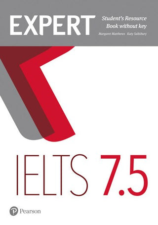 Expert IELTS 7.5 : Students' Resource Book without Key