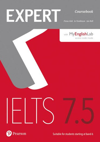 Expert IELTS 7.5 : Coursebook with Online Audio + MyEnglishLab