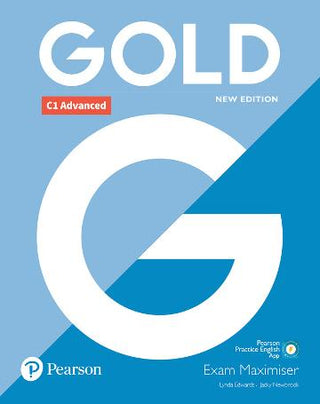 Gold C1 Advanced : Exam Maximiser without Key