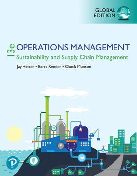 Operations Management Sustainability and Supply Chain Management, Global Edition