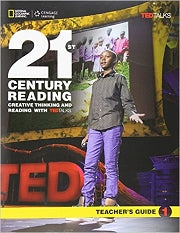 21st Century Reading 1 : Creative Thinking and Reading with TED Talks Teacher-s Guide