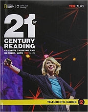 21st Century Reading 2: Creative Thinking and Reading with TED Talks Teacher-s Guide