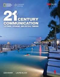 21st Century Communication : Level 1 Student Book : Listening Speaking and Critical Thinking