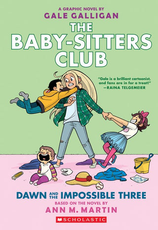 Dawn and the Impossible Three : The Baby-Sitters Club Graphix Novel #5
