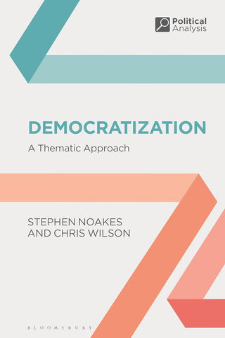 Democratization : A Thematic Approach