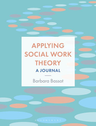 Applying Social Work Theory : A Journal