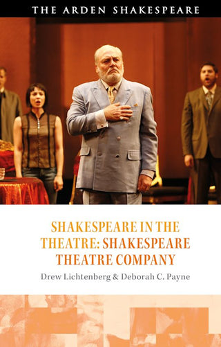 Shakespeare in the Theatre : Shakespeare Theatre Company