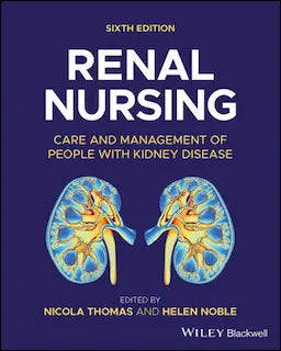 Renal Nursing : Care and Management of People With Kidney Disease