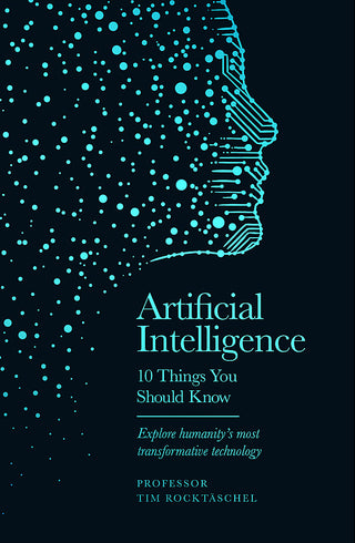 Artificial Intelligence: 10 Things You Should Know