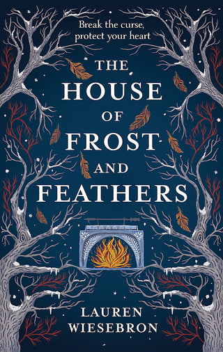 The House of Frost and Feathers