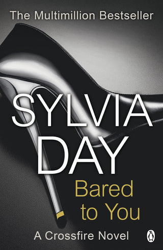 Bared to You : A Crossfire Novel