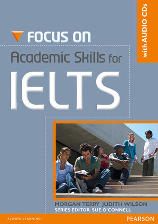 Focus on Academic Skills for IELTS + Audio CDs