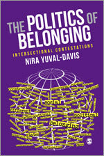 The Politics of Belonging : Intersectional Contestations