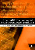 The SAGE Dictionary of Quantitative Management Research