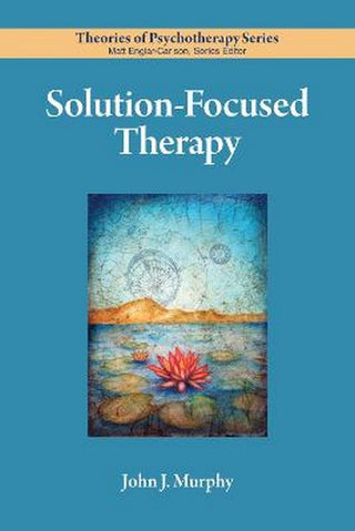 Solution Focused Therapy