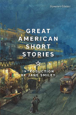 Great American Short Stories