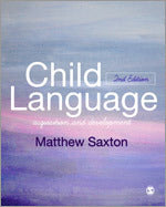 Child Language : Acquisition and Development