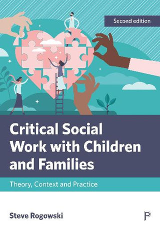 Critical Social Work with Children and Families