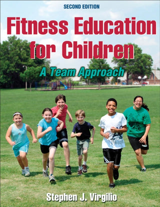 Fitness Education for Children : A Team Approach