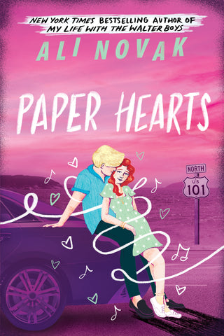 Paper Hearts: The Heartbreak Chronicles Book 2