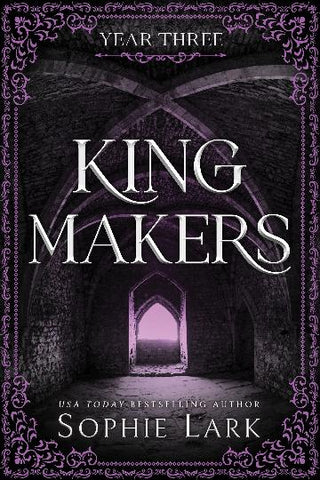 Kingmakers: Year Three