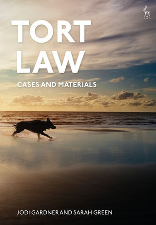 Tort Law : Cases and Materials