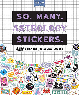 So Many Astrology Stickers: 2565 Stickers for Zodiac Lovers