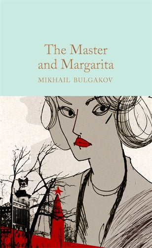 The Master and Margarita : Macmillan Collector-s Library