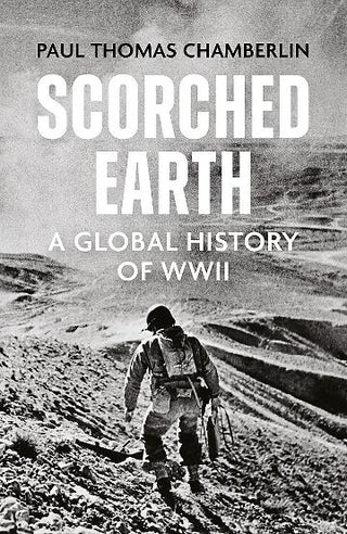 Scorched Earth: A Global History of World War II