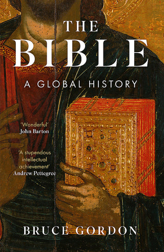 The Bible: A Global History