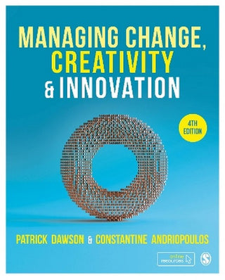 Managing Change Creativity and Innovation