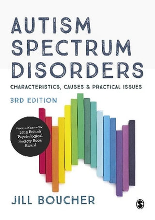 Autism Spectrum Disorders : Characteristics, Causes and Practical Issues