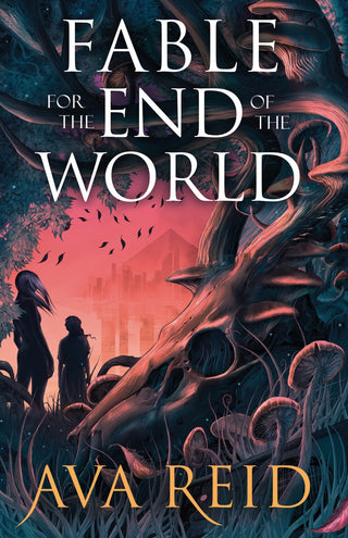 Fable For the End of the World