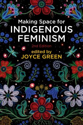 Making Space for Indigenous Feminism