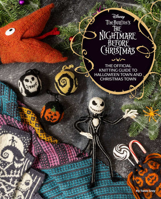 Tim Burton's The Nightmare Before Christmas : The Official Knitting Guide to Halloween Town and Christmas Town