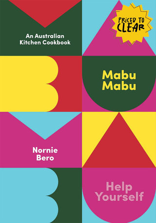 Mabu Mabu : An Australian Kitchen Cookbook