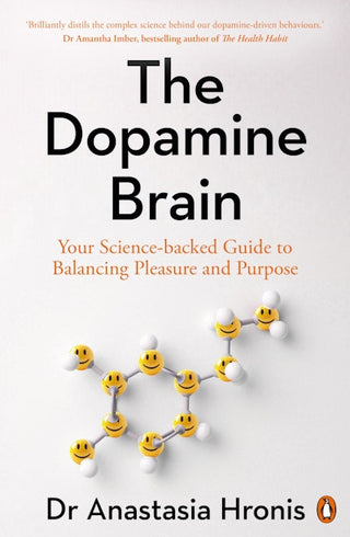 The Dopamine Brain: Your Science-Backed Guide to Balancing Pleasure and Purpose