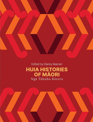 Huia Histories of Maori