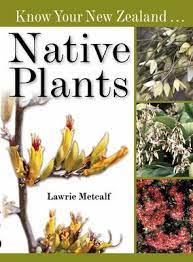 Know Your New Zealand Native Plants