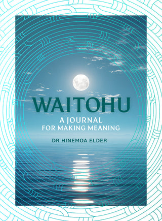 Waitohu : A Journal for Making Meaning