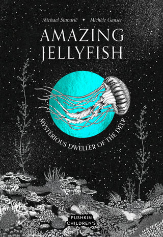 Amazing Jellyfish: Mysterious Dweller of the Deep