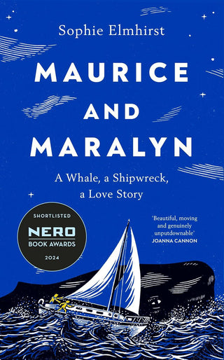 Maurice and Maralyn : A Whale, a Shipwreck, a Love Story