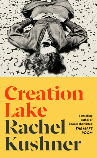 Creation Lake-Booker Prize 2024-[product-tags]-9781787334380_b741beac-7ffe-40d6-b176-f8c16ddcdc5c-nz