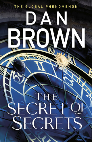 The Secret of Secrets: Robert Langdon Book 6