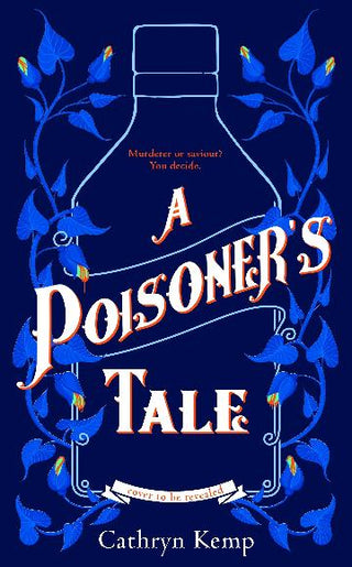 A Poisoner's Tale