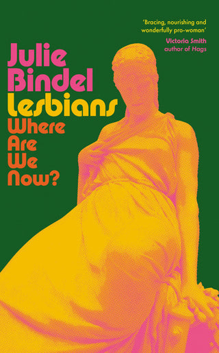 Lesbians : Where are we now?