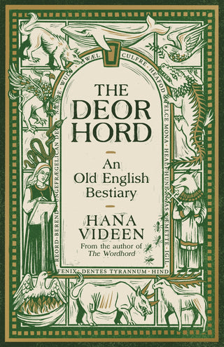 The Deorhord : An Old English Bestiary