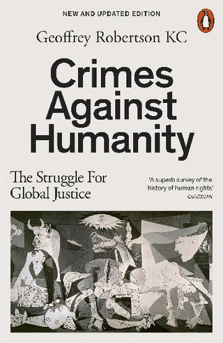 Crimes Against Humanity : The Struggle for Global Justice