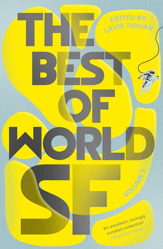 The Best of World SF : Volume 3