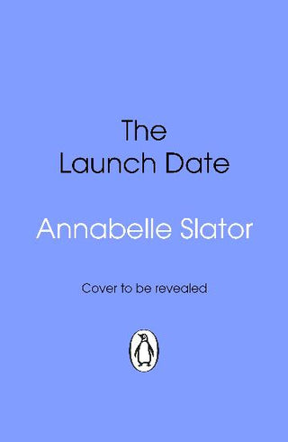 The Launch Date